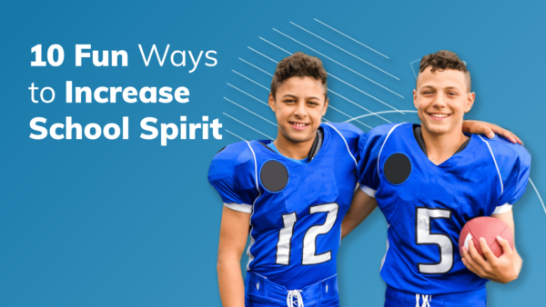 10 fun ways to increase school spirit