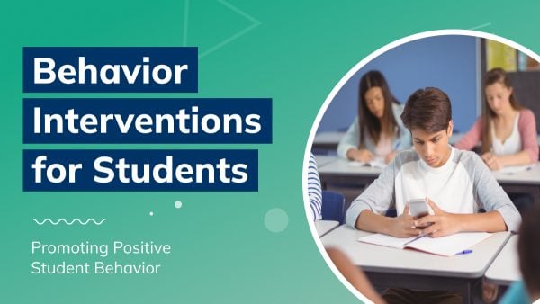 Behavior Interventions for Students