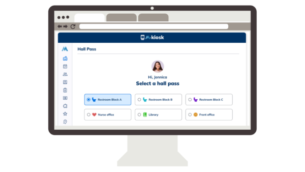 a mockup of a digital hall pass in kiosk mode on a desktop computer