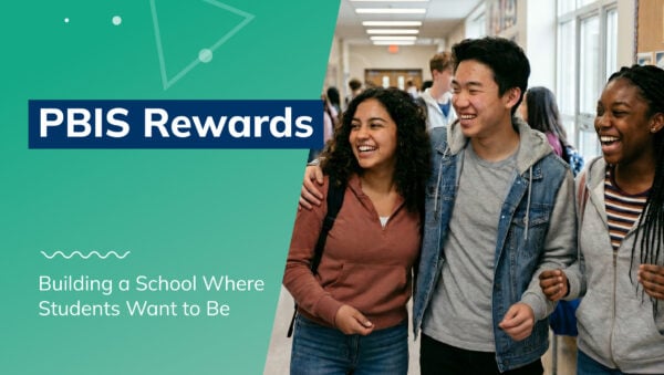 Happy students in an image used for a blog post about PBIS rewards: building a school where students actually want to be