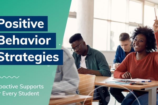 Positive Behavior Strategies